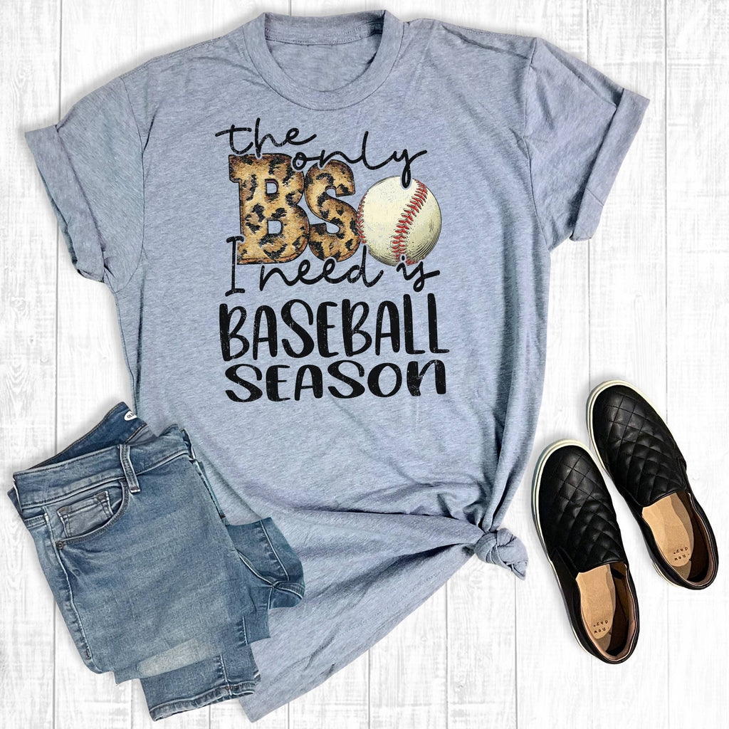 The Only Bs I Need Is Baseball Season Gray - Adult & Kids T-Shirts, Sweatshirts & Hoodies apparel design preview 1