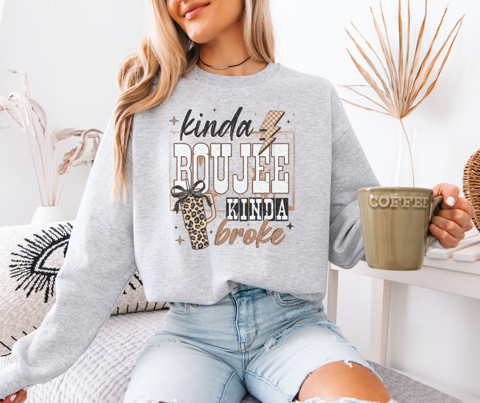 Kinda Boujee Broke - Adult & Kids T-Shirts, Sweatshirts & Hoodies apparel design preview 1