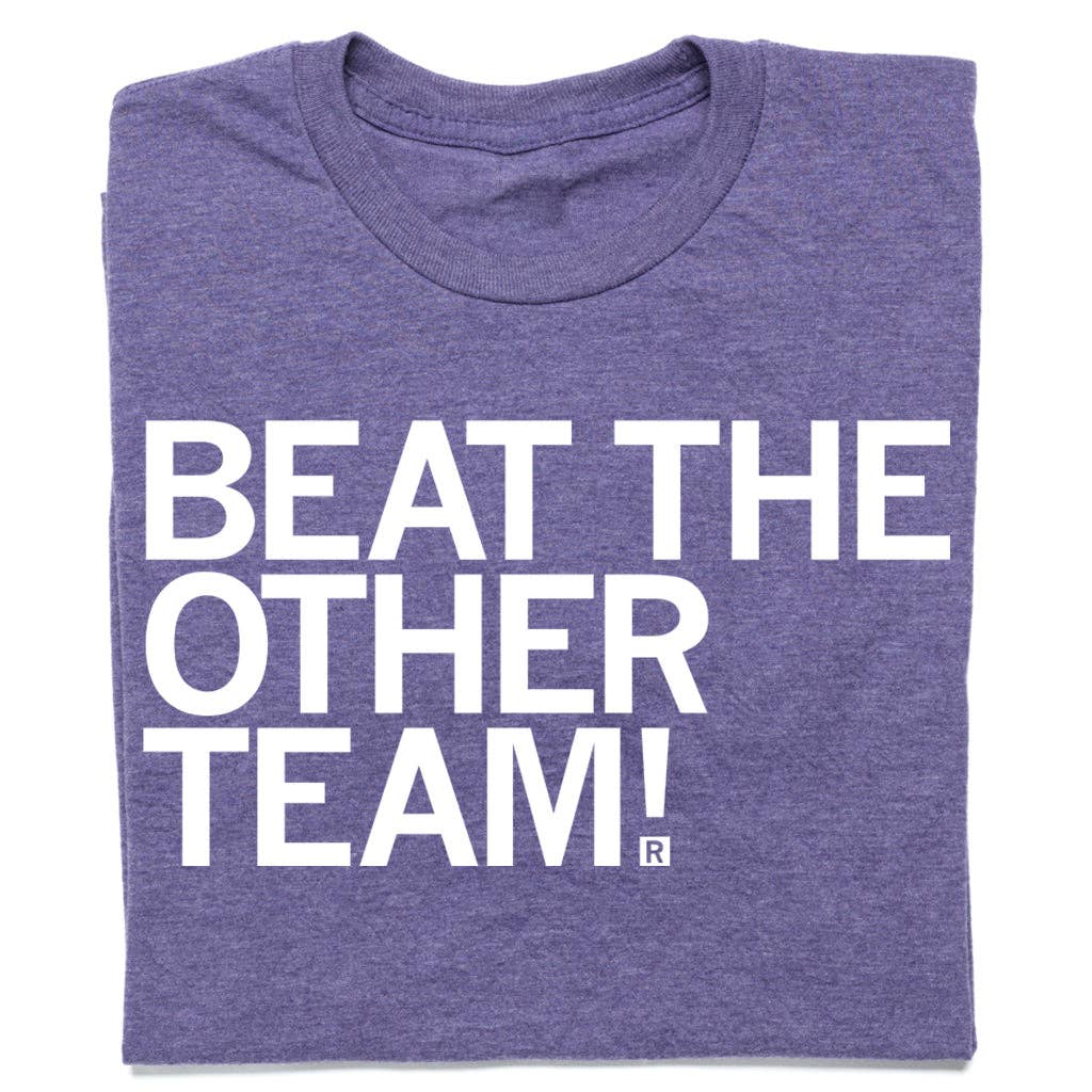 Beat the Other Team Purple and White - Adult & Kids T-Shirts, Sweatshirts & Hoodies apparel design preview 1