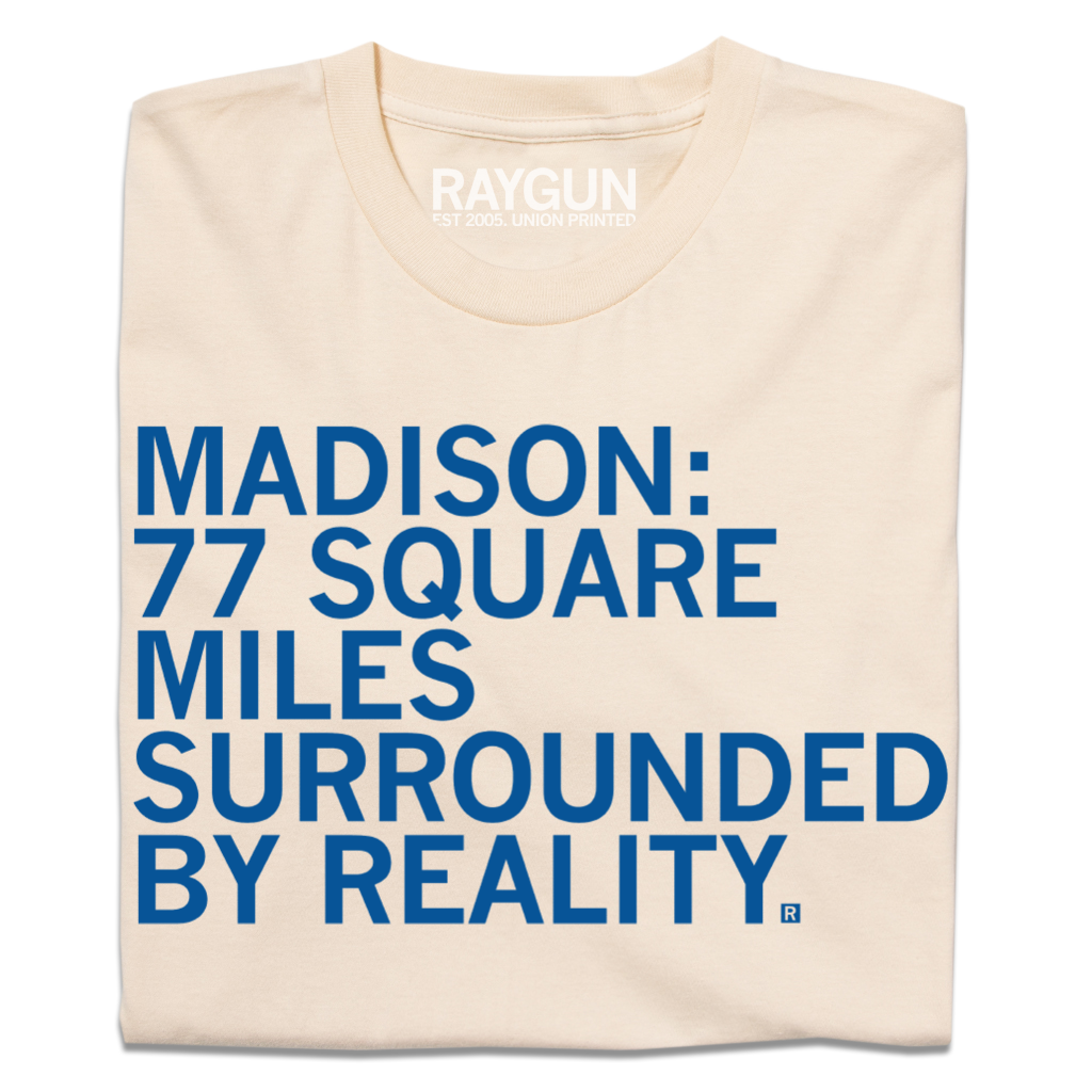 Madison: Surrounded By Reality - Adult & Kids T-Shirts, Sweatshirts & Hoodies apparel design preview 1