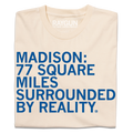 Madison: Surrounded By Reality - Adult & Kids T-Shirts, Sweatshirts & Hoodies apparel design preview 1