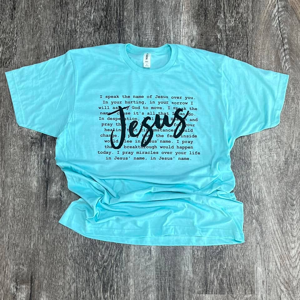 I Speak the Name of Jesus On Purist Blue - Adult & Kids T-Shirts, Sweatshirts & Hoodies apparel design preview 1