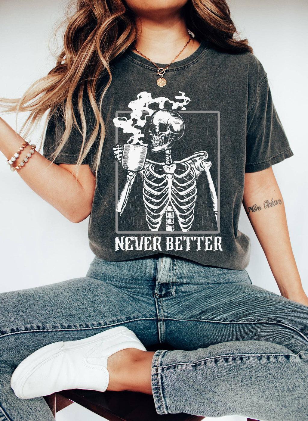 Never Better Skeleton Coffee Funny Vintage - Adult & Kids T-Shirts, Sweatshirts & Hoodies apparel design preview 1