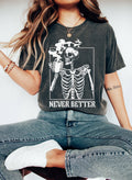 Never Better Skeleton Coffee Funny Vintage - Adult & Kids T-Shirts, Sweatshirts & Hoodies apparel design preview 1
