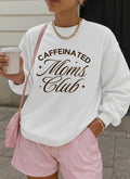 Coffee Caffeinated Moms Club, Spring Clothing - Adult & Kids T-Shirts, Sweatshirts & Hoodies apparel design preview 1
