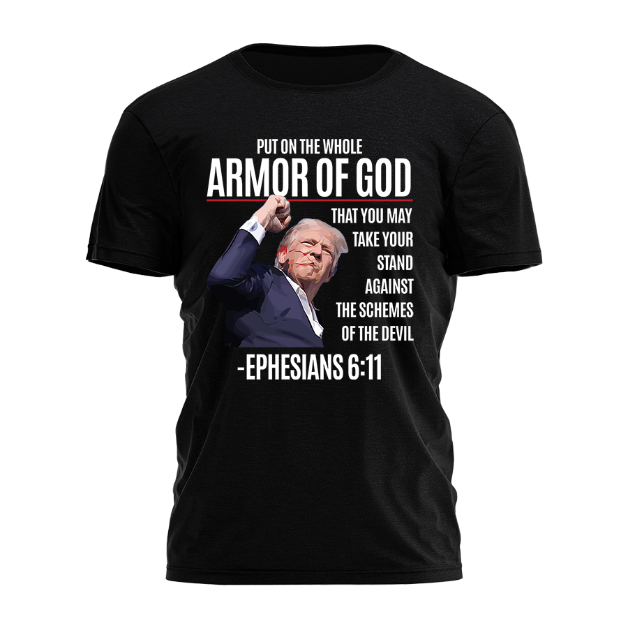 Trump Fist Ephesians 6:11 2796 - Adult & Kids T-Shirts, Sweatshirts & Hoodies apparel design preview 1