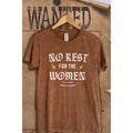 No Rest For the Women Mineral Wash Graphic - Adult & Kids T-Shirts, Sweatshirts & Hoodies apparel design preview 1