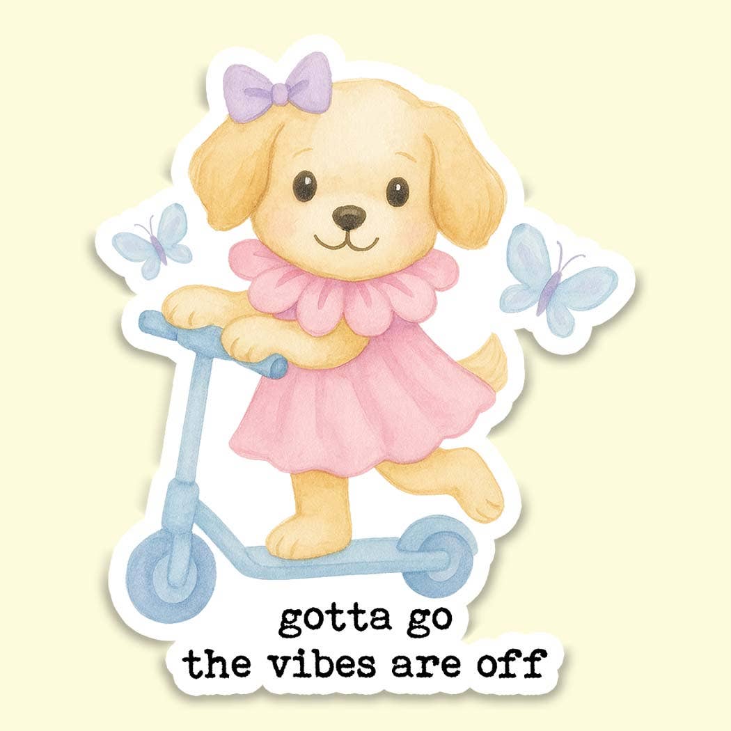 Gotta Go the Vibes Are Off Sticker, Funny Decal - Adult & Kids T-Shirts, Sweatshirts & Hoodies apparel design preview 1