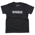 Nevertheless, She Persisted Kids - Adult & Kids T-Shirts, Sweatshirts & Hoodies apparel design preview 1