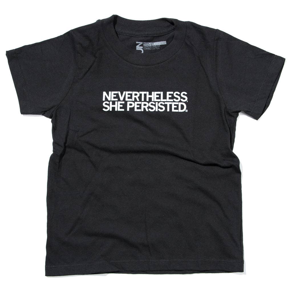Nevertheless, She Persisted Kids - Adult & Kids T-Shirts, Sweatshirts & Hoodies apparel design preview 1
