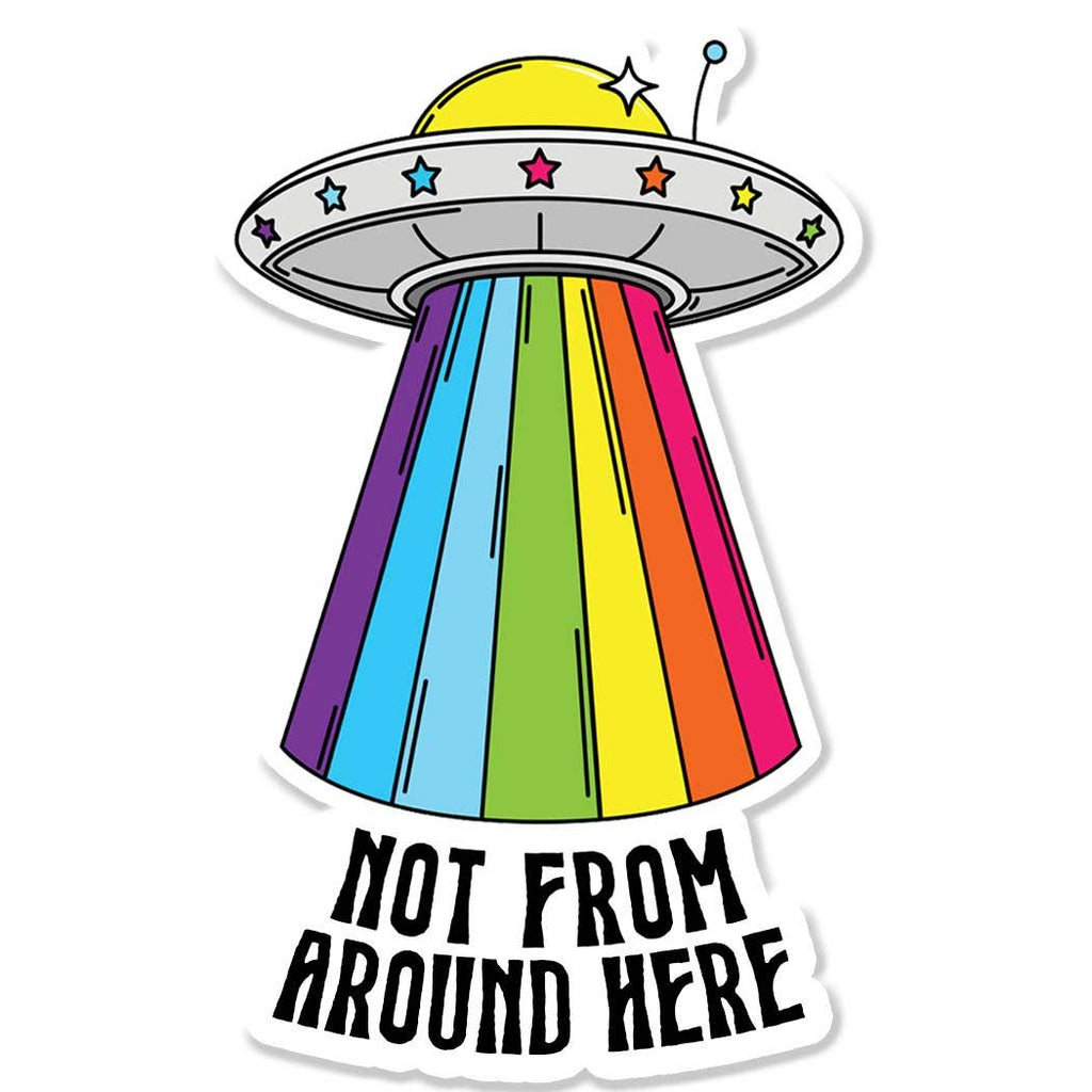 Not from Around Here Funny Sticker Decal, Space Ship - Adult & Kids T-Shirts, Sweatshirts & Hoodies apparel design preview 1