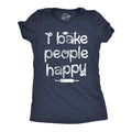 I Bake People Happy Women's - Adult & Kids T-Shirts, Sweatshirts & Hoodies apparel design preview 1