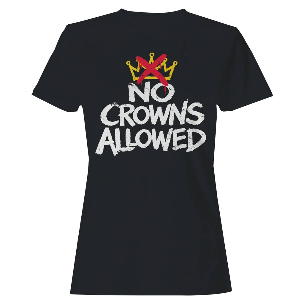 No Crowns Anti-Royalty Women's - Adult & Kids T-Shirts, Sweatshirts & Hoodies apparel design preview 1