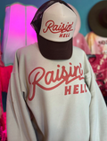 Raisin' Hell -Cream - Adult & Kids T-Shirts, Sweatshirts & Hoodies apparel design preview 1