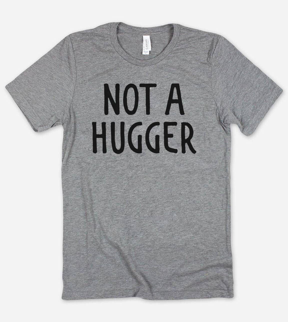 Not A Hugger Funny Introvert Nerd Sassy - Adult & Kids T-Shirts, Sweatshirts & Hoodies apparel design preview 1
