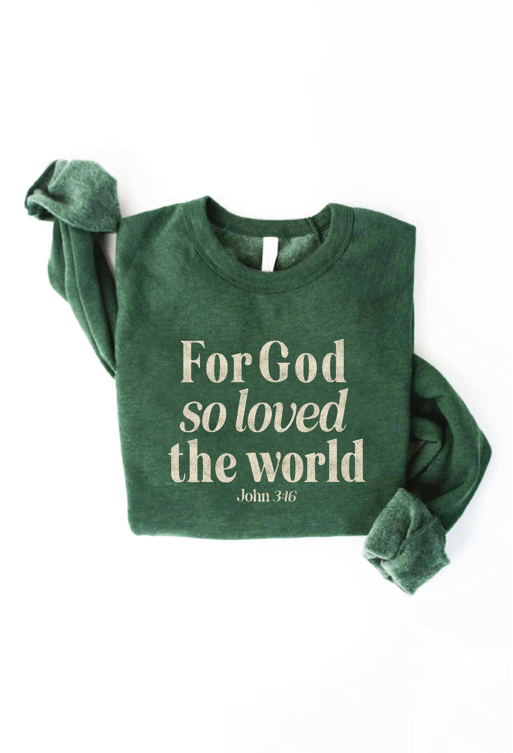 For God So Loved the World Graphic - Adult & Kids T-Shirts, Sweatshirts & Hoodies apparel design preview 1