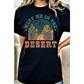 Meet Me in the Desert - Adult & Kids T-Shirts, Sweatshirts & Hoodies apparel design preview 1