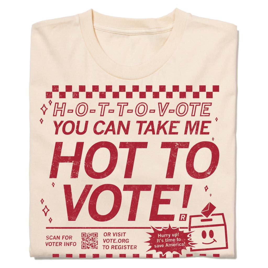 Hot To Vote (R) - Adult & Kids T-Shirts, Sweatshirts & Hoodies apparel design preview 1