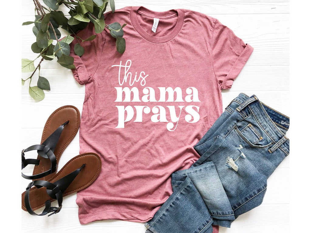 This Mama Prays - Adult & Kids T-Shirts, Sweatshirts & Hoodies apparel design preview 1