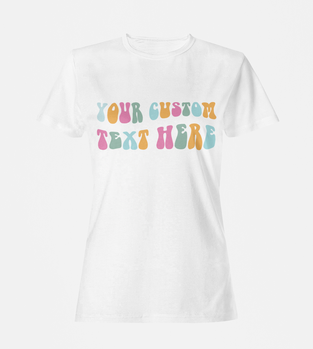 Customizable Text/Font Design Women's Gildan - Adult & Kids T-Shirts, Sweatshirts & Hoodies apparel design preview 1
