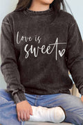 Love Is Sweet Valentine's Graphic Mineral Brushed - Adult & Kids T-Shirts, Sweatshirts & Hoodies apparel design preview 1