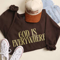 God Is Everywhere Heavyweight Fleece - Adult & Kids T-Shirts, Sweatshirts & Hoodies apparel design preview 1