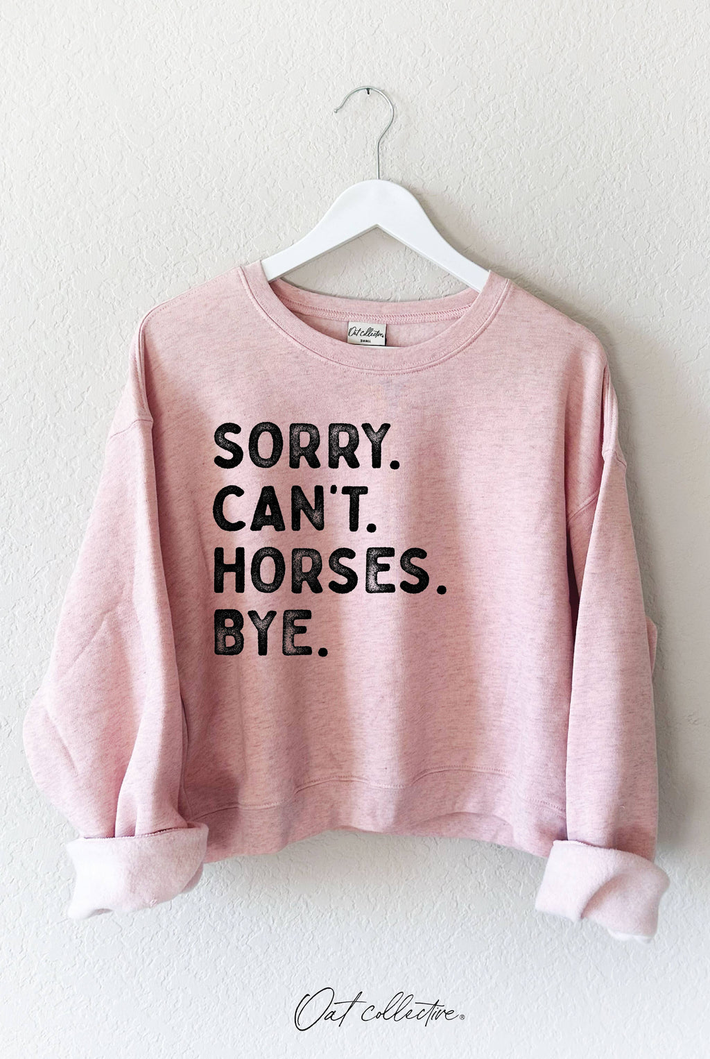 Sorry Can't Horses Bye Mid Graphic - Adult & Kids T-Shirts, Sweatshirts & Hoodies apparel design preview 1