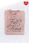 Fall For Jesus Plus Mineral Graphic Top - Adult & Kids T-Shirts, Sweatshirts & Hoodies apparel design preview 1