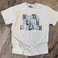 Mental Health Is On Ash Gray - Adult & Kids T-Shirts, Sweatshirts & Hoodies apparel design preview 1