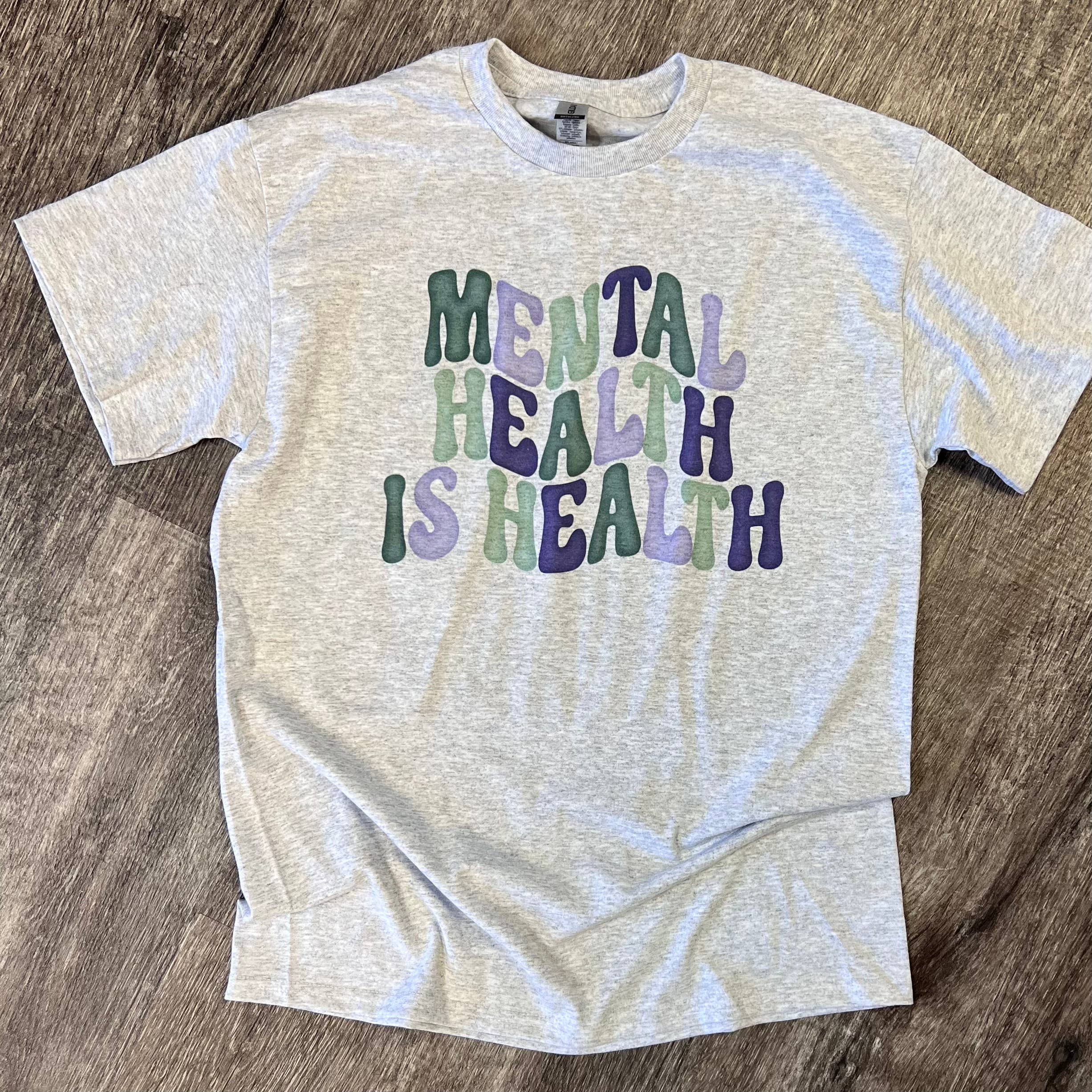 Mental Health Is On Ash Gray - Adult & Kids T-Shirts, Sweatshirts & Hoodies apparel design preview 1