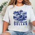 Livin On That Blue Collar Dollar Graphic Gildan - Adult & Kids T-Shirts, Sweatshirts & Hoodies apparel design preview 1