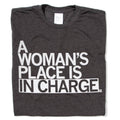 Woman's Place in Charge - Adult & Kids T-Shirts, Sweatshirts & Hoodies apparel design preview 1