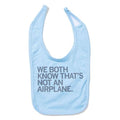 Not An Airplane Bib Blue - Adult & Kids T-Shirts, Sweatshirts & Hoodies apparel design preview 1
