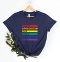 Never Apologize For Who You Love - Adult & Kids T-Shirts, Sweatshirts & Hoodies apparel design preview 1
