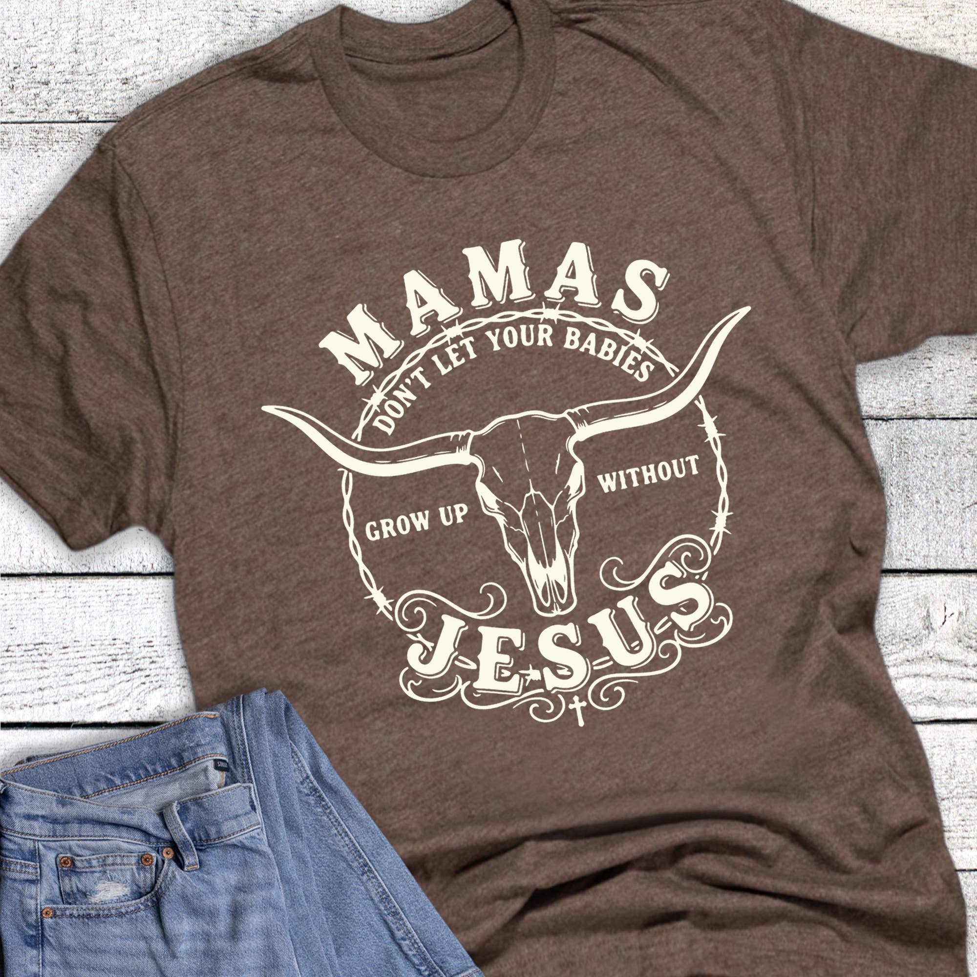 Western Faith Mamas Don't Let Your Babies Graphic - Adult & Kids T-Shirts, Sweatshirts & Hoodies apparel design preview 1