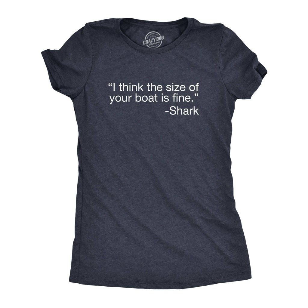 I Think the Size of Your Boat Is Fine Women's - Adult & Kids T-Shirts, Sweatshirts & Hoodies apparel design preview 1