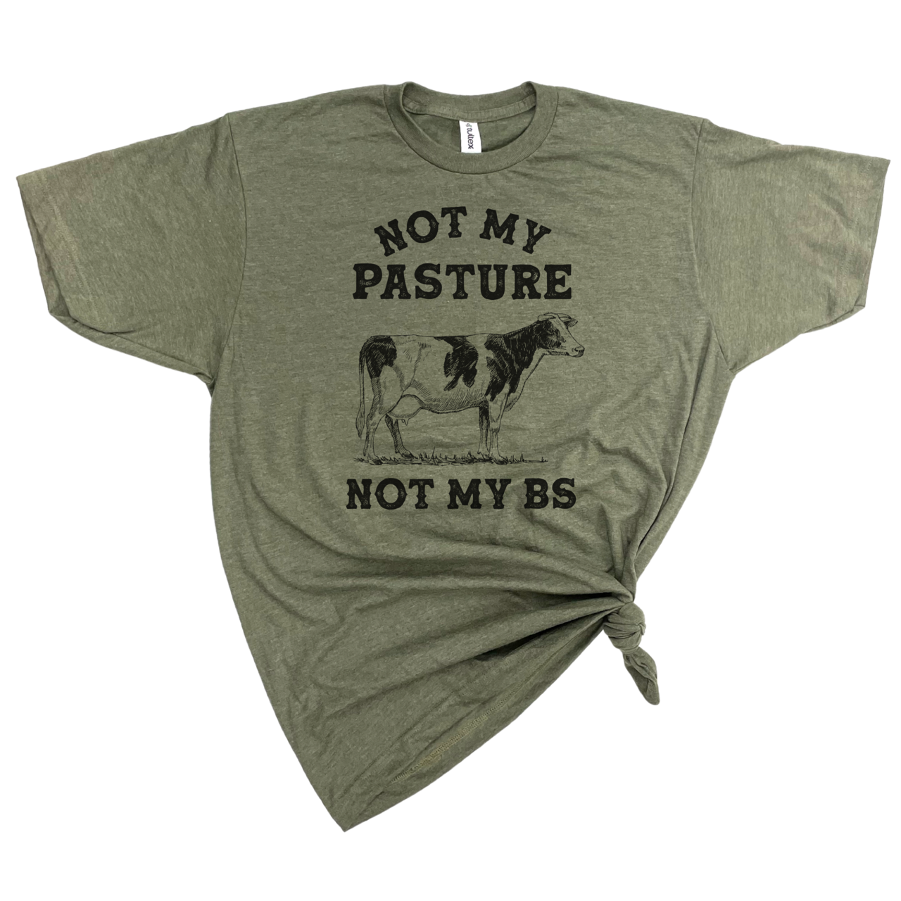 Not My Pasture Bs - Adult & Kids T-Shirts, Sweatshirts & Hoodies apparel design preview 1