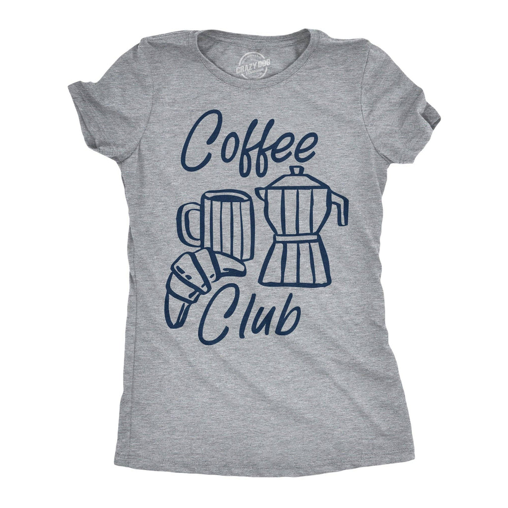 Coffee Club Women's - Adult & Kids T-Shirts, Sweatshirts & Hoodies apparel design preview 1