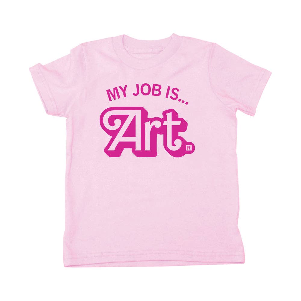 My Job Is Art Kids - Adult & Kids T-Shirts, Sweatshirts & Hoodies apparel design preview 1