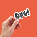 Ope! Sticker - Adult & Kids T-Shirts, Sweatshirts & Hoodies apparel design preview 1