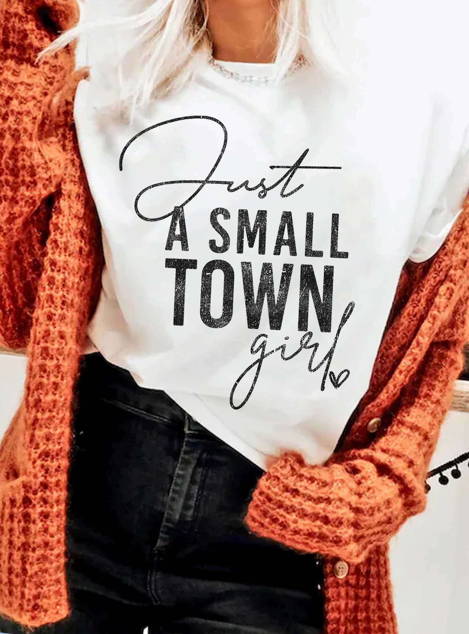 Just A Small Town Girl Graphic - Adult & Kids T-Shirts, Sweatshirts & Hoodies apparel design preview 1