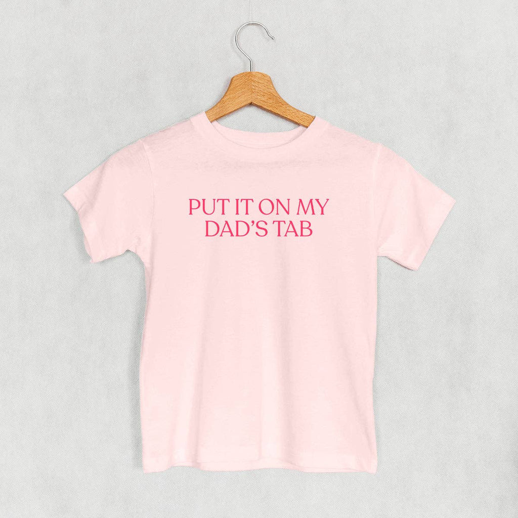 Put It On My Dad's Tab (Kids) - Adult & Kids T-Shirts, Sweatshirts & Hoodies apparel design preview 1
