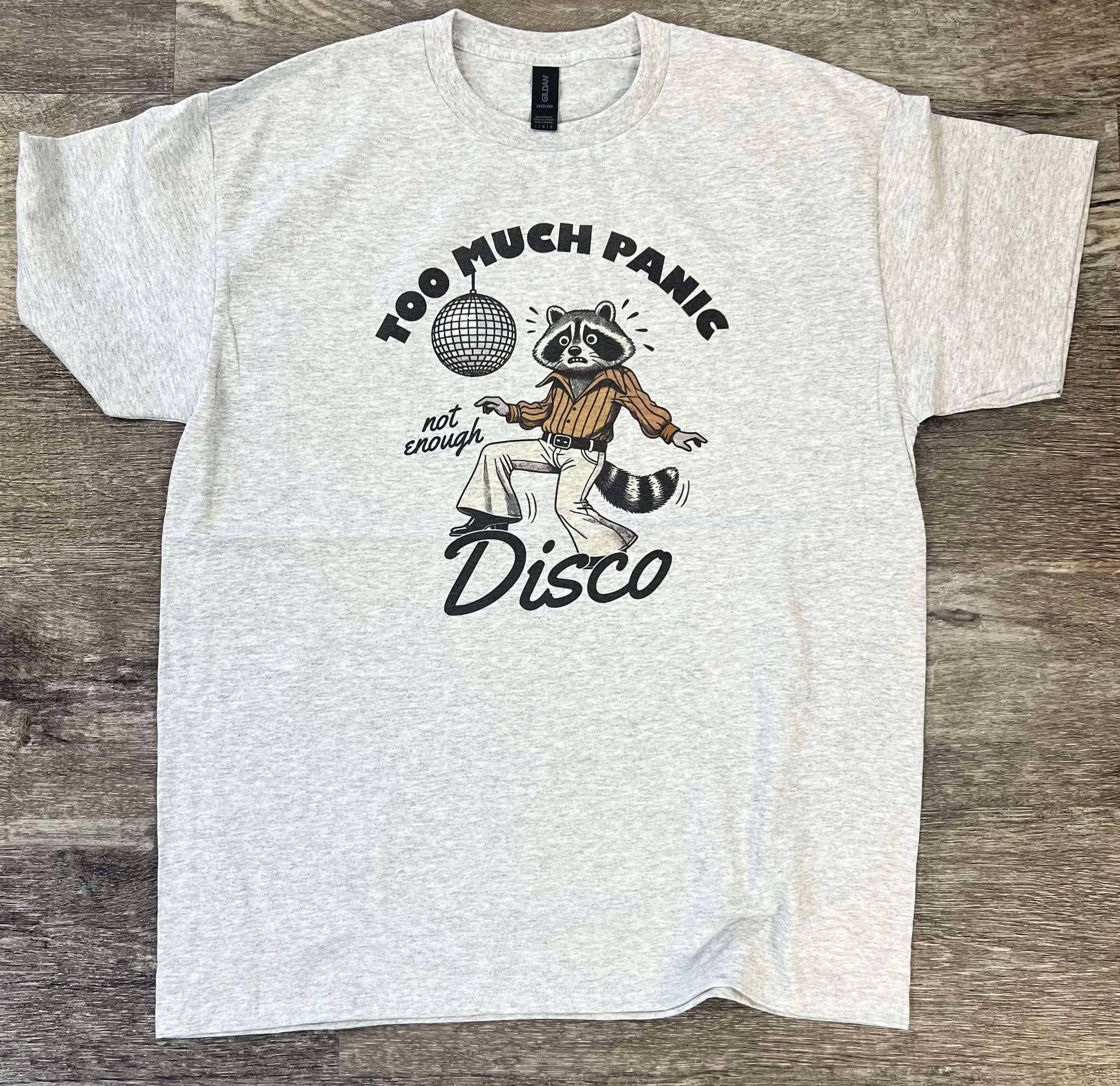 Too Much Panic Not Enough Disco On Ash - Adult & Kids T-Shirts, Sweatshirts & Hoodies apparel design preview 1