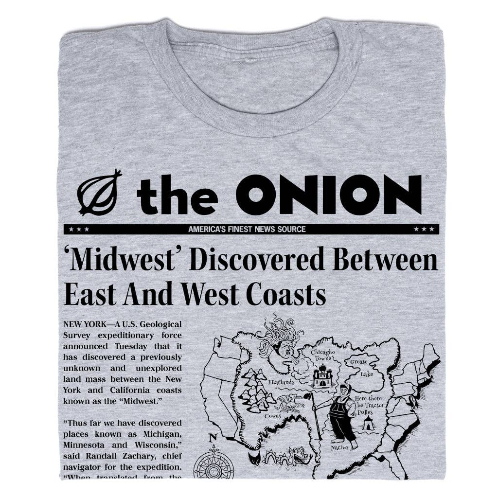 The Onion: Midwest Discovered! - Adult & Kids T-Shirts, Sweatshirts & Hoodies apparel design preview 1