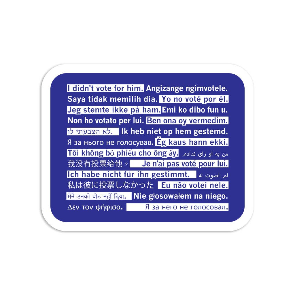 I Didn't Vote For Him Travel Edition Die-Cut Sticker - Adult & Kids T-Shirts, Sweatshirts & Hoodies apparel design preview 1