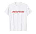 Daddys Y2K Aesthetic T-Shirt - Minimalist Print Men Women - T-Shirt, Sweatshirt, Hoodie