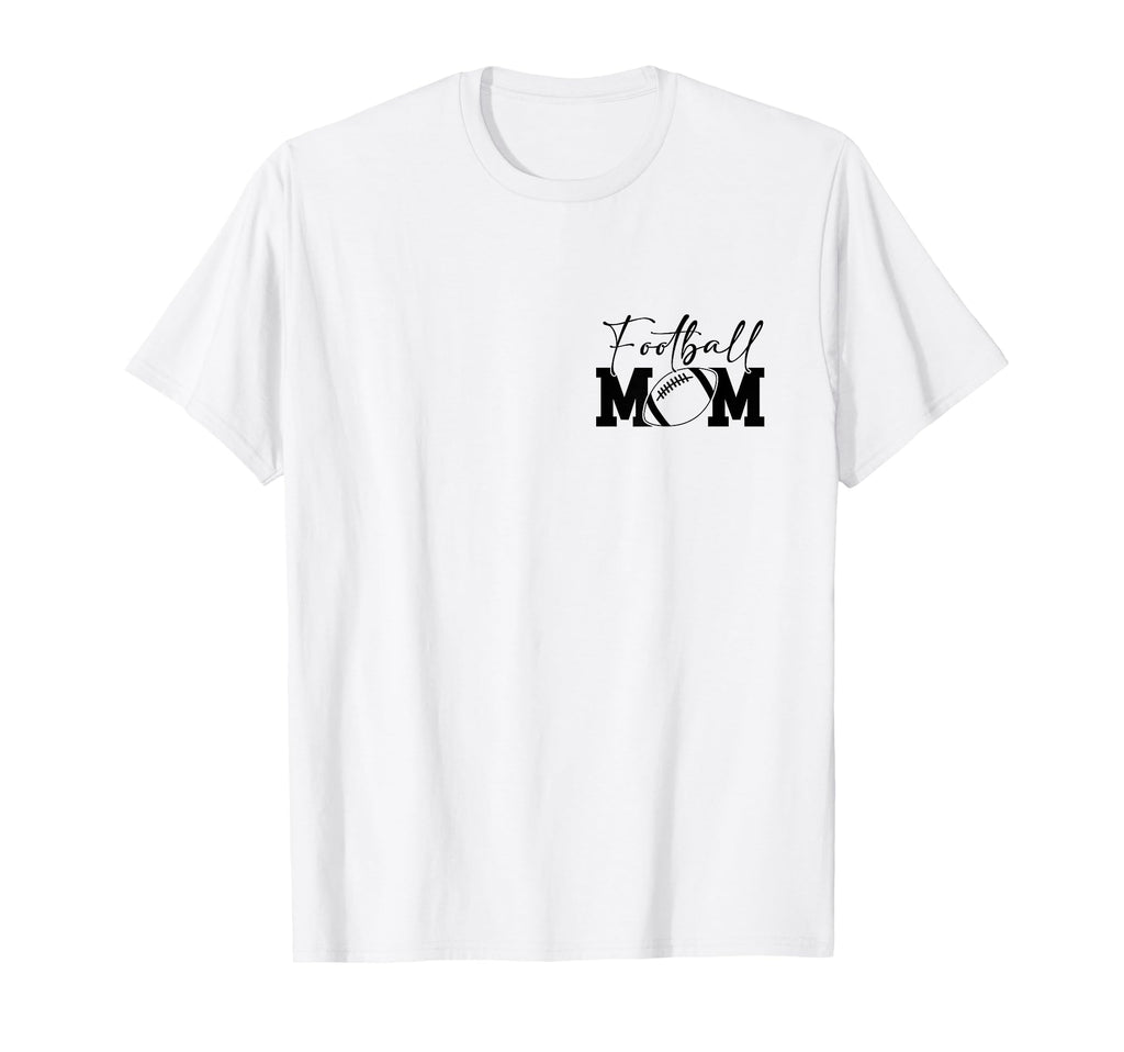 Football Mom Game Day T-Shirt - Novelty Apparel Unisex - T-Shirt, Sweatshirt, Hoodie
