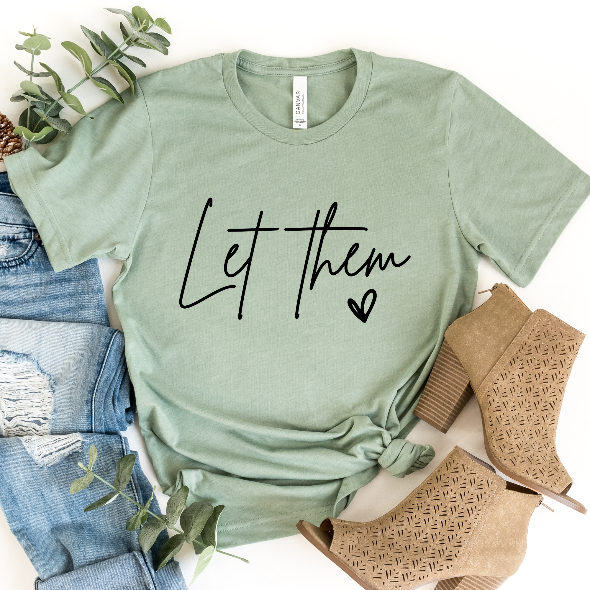 Let Them Graphic - Adult & Kids T-Shirts, Sweatshirts & Hoodies apparel design preview 1