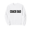 Dad Athletic Sports Father Team Pride Sweatshirt - Graphic Print Men Women - T-Shirt, Sweatshirt, Hoodie