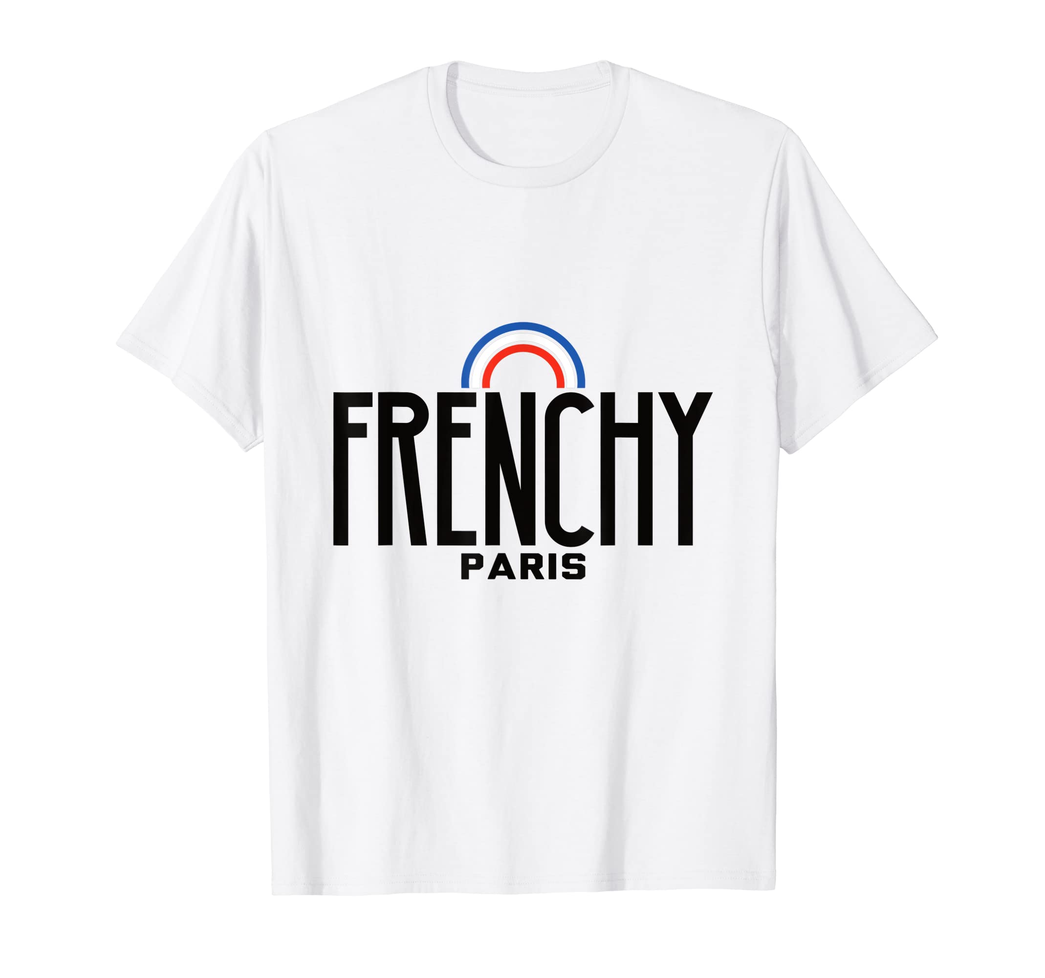 Frenchy Frenchy Rainbow T-Shirt - Streetwear Style Unisex - T-Shirt, Sweatshirt, Hoodie